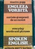 Engleza vorbita Maxin Pop