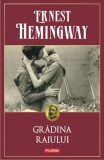 Cumpara ieftin Gradina Raiului Ed 2014, Ernest Hemingway - Editura Polirom