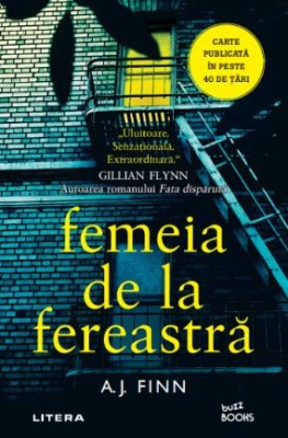 Femeia de la fereastra &amp;ndash; A. J. Finn foto