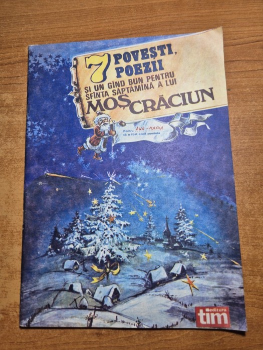 carte pentru copii - 7 poovesti , poezii si un gand bun pentru sfanta saptamana a lui mos craciun - din anul 1990