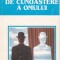 AS - GASTON BERGER - TRATAT PRACTIC DE CUNOASTERE A OMULUI
