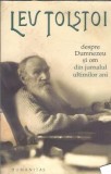 Despre Dumnezeu si om. Din jurnalul ultimilor ani (1907-1910) - Lev Tolstoi