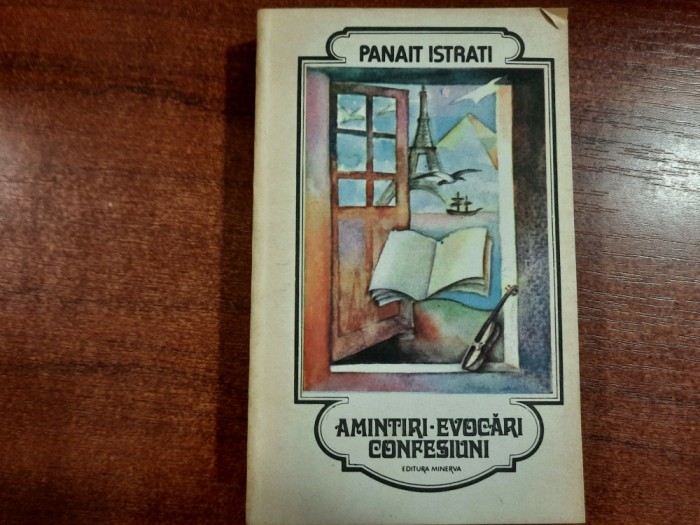 Amintiri.Evocari.Confesiuni de Panait Istrati