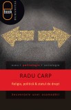Religie, politica si statul de drept. Secventele unei acomodari (epub)