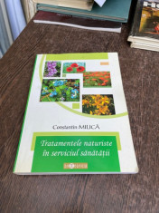 Constantin I. Milica - Tratamentele naturiste in serviciul sanatatii foto
