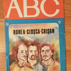 Horea, Closca si Crisan. Text de Ion Bulei. Colectia ABC