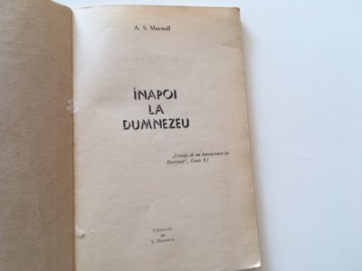 A.S. MAXWELL, INAPOI LA DUMNEZEU foto