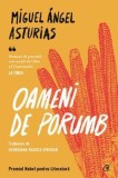 Oameni de porumb/Miguel Angel Asturias