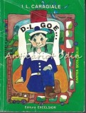 Cumpara ieftin D-L Goe - I.L. Caragiale, Basm, Carte Scolara, Editura Excelsior, 1998, 64 pagini