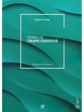 Cumpara ieftin Tehnici de terapie cognitiva. Manualul clinicianului/Robert L. Leahy