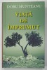VIATA DE IMPRUMUT de DORU MUNTEANU , 2016, Rao
