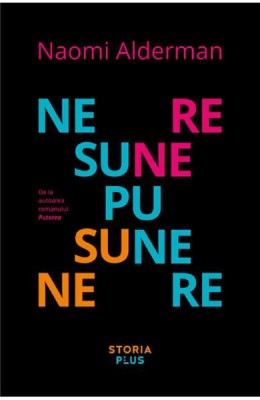 Nesupunere &amp;ndash; Naomi Alderman foto