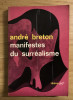 Manifestes du surrealisme / Andre Breton