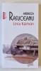 LINIA KARMAN , roman de ANDREEA RASUCEANU , 2025