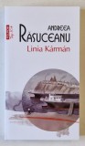 LINIA KARMAN , roman de ANDREEA RASUCEANU , 2025