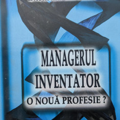 Managerul Inventator O Noua Profesie? - Mariana Caluschi Si Colab. ,558886