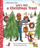 Let&#039;s Get a Christmas Tree!