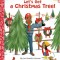 Let's Get a Christmas Tree!