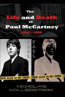 The Life and Death of Paul McCartney 1942 - 1966: A Very English Mystery foto