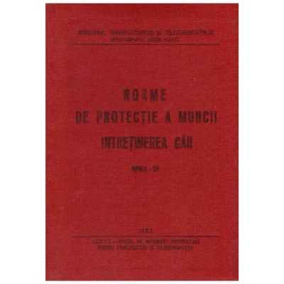 - Norme de protectie a muncii - Intretinerea caii NPM/L-CF - 128240 foto