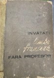 Invatati limba franceza fara profesor