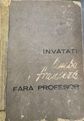 Invatati limba franceza fara profesor foto