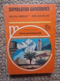 Superlative geografice - Mica enciclopedie (Negut, Nicolae)
