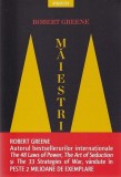 Robert Greene, Maiestrie. Drumul cel mai sigur spre succes