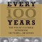Every 100 Years - The Woody Guthrie Centennial Songbook: 100 Years - 100 Songs