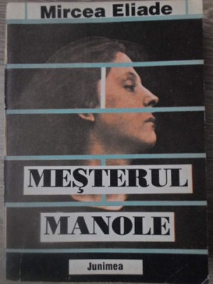 MESTERUL MANOLE-MIRCEA ELIADE foto