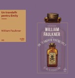 Cumpara ieftin Set cadou &quot;Un trandafir pentru Emily și alte povestiri&quot; ( carte și vinil) - William Faulkner