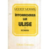Modest Morariu - Intoarcerea lui Ulise - 119264