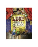 Leon şi Tăr&acirc;mul de la Mijloc - Paperback brosat - Angela McAllister - Vellant