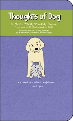 Thoughts of Dog 16-Month 2023-2024 Weekly/Monthly Planner Calendar foto