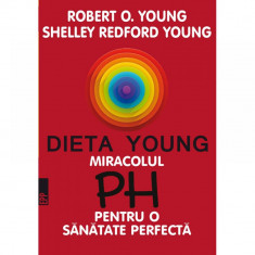 Dieta Young, Ed. 5 - Dr. Robert O. Young, Shelley Redfor foto