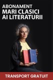 Abonament Mari Clasici ai Literaturii (transport gratuit)