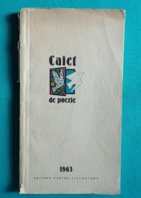 Arghezi Abaluta Cassian Stelaru &amp;ndash; Caiet de poezie 1963 foto