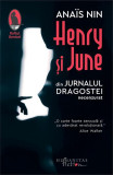 Henry şi June - Paperback brosat - Ana&iuml;s Nin - Humanitas Fiction