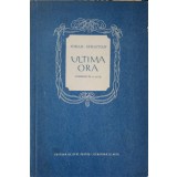 ULTIMA ORA, COMEDIE IN 3 ACTE-MIHAIL SEBASTIAN-245976