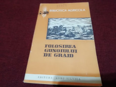 T MOSCALU - FOLOSIREA GUNOIULUI DE GRAJD 1962 foto