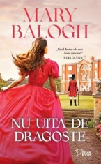 Nu uita de dragoste - Mary Balogh, Litera