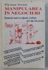 MANIPULAREA IN NEGOCIERI de HASSAN SOUNI , 1998