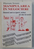 MANIPULAREA IN NEGOCIERI de HASSAN SOUNI , 1998