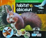 Ilona Bagoly, Laszlo Szel - Primul atlas zoologic 3D, volumul 1: Habitat si