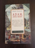 Cumpara ieftin Robert Ambelain - Adam, zeul rosu