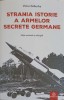Straniile Arme Secrete Germane - Victor Debuchy, Publisol 2023, Istorie Militara, Paperback, Romana