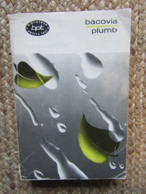 Bacovia - Plumb foto