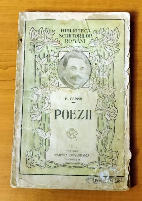 Panait Cerna - Poezii (Ed. Cartea Romanească) ediția a IV-a interbelică foto