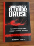 THE JOURNALS OF ELEANOR DRUSE My Investigation of the Kingdom Hospital Ivcident - ELEANOR DRUSE