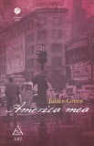 Julien Green - America mea